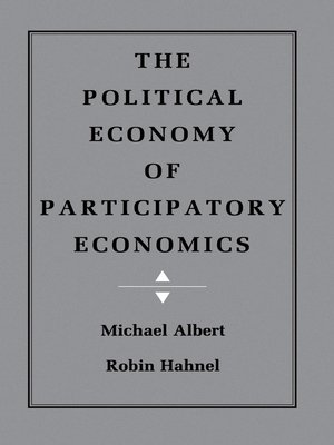 cover image of The Political Economy of Participatory Economics